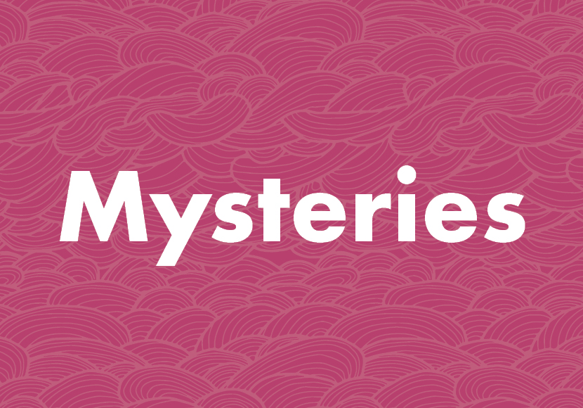 Mysteries