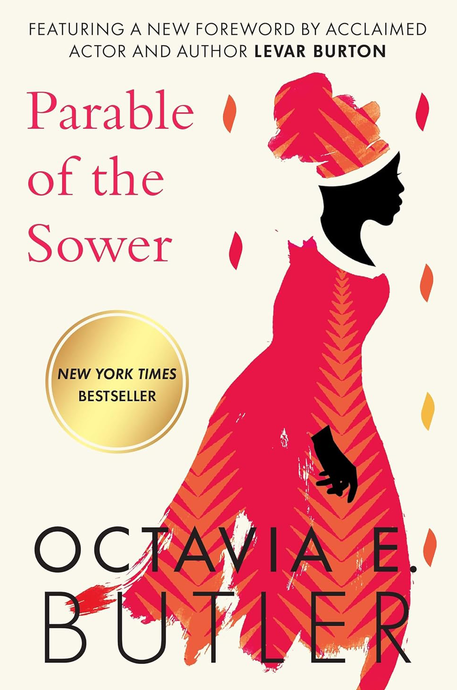 Parable of the Sower by Octavia E. Butler