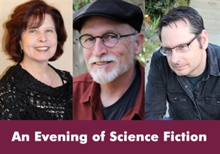 An evening of science fiction with Nancy Kress, Jack Skillingstead and Daryl Gregory